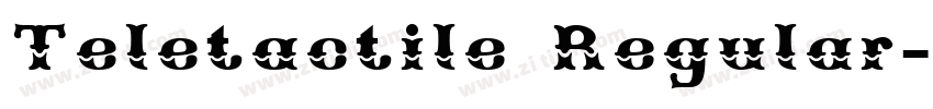 Teletactile Regular字体转换
